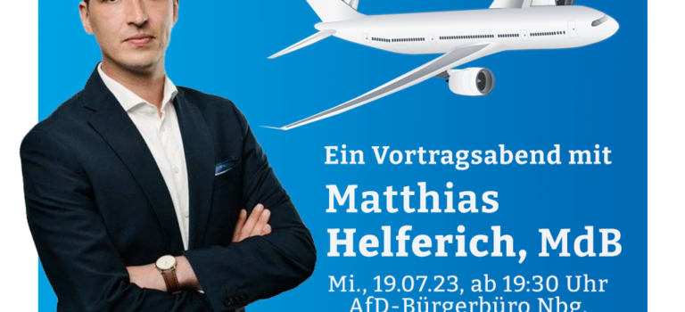 Matthias Helferich, MdB kommt nach Nürnberg!