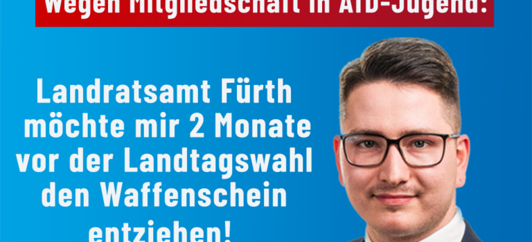 Gängelung der Opposition: Landratsamt will Treuheit den Waffenschein abnehmen!