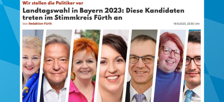 Nordbayern.de: „Landtagswahl in Bayern 2023: Diese Kandidaten treten im Stimmkreis Fürth an“